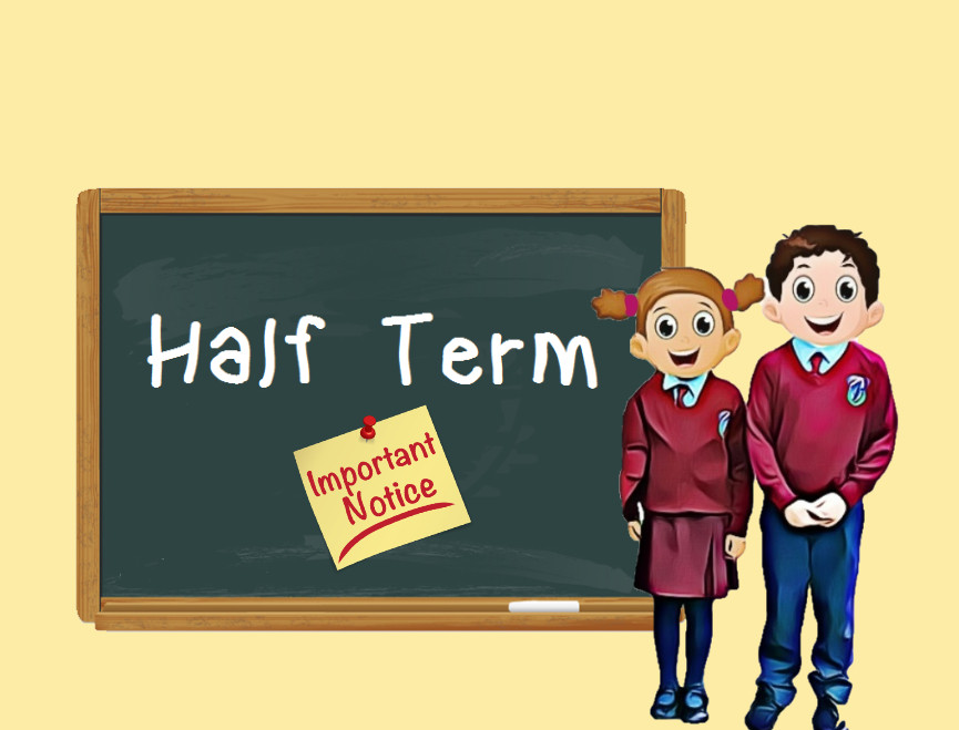 Half Term Notice