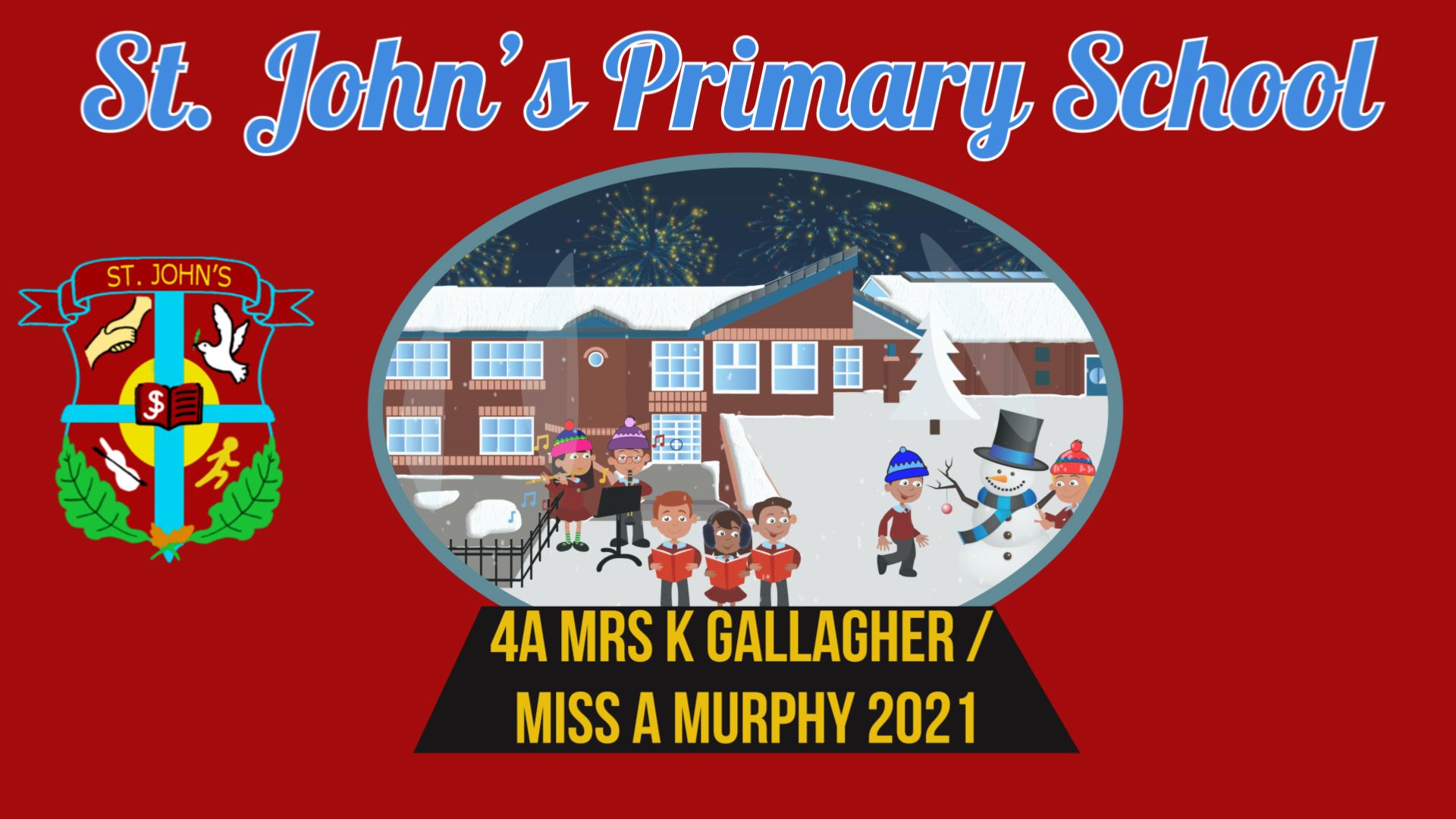 Carol Service 2021 - Pt1. Mrs K Gallagher/Miss A Murphy - 4A