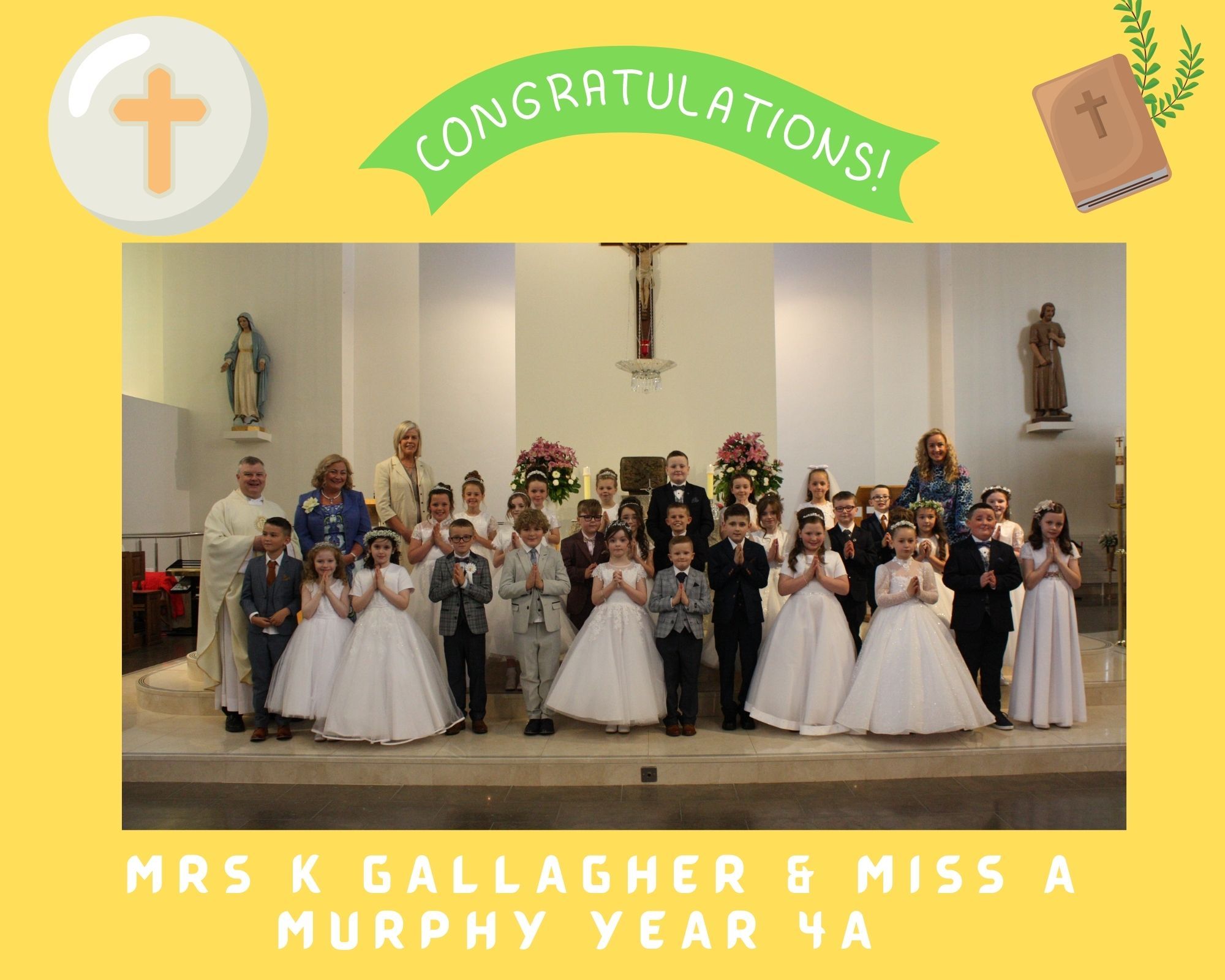 4A Mrs K Gallagher Miss A Murphy First Holy Communion 2022