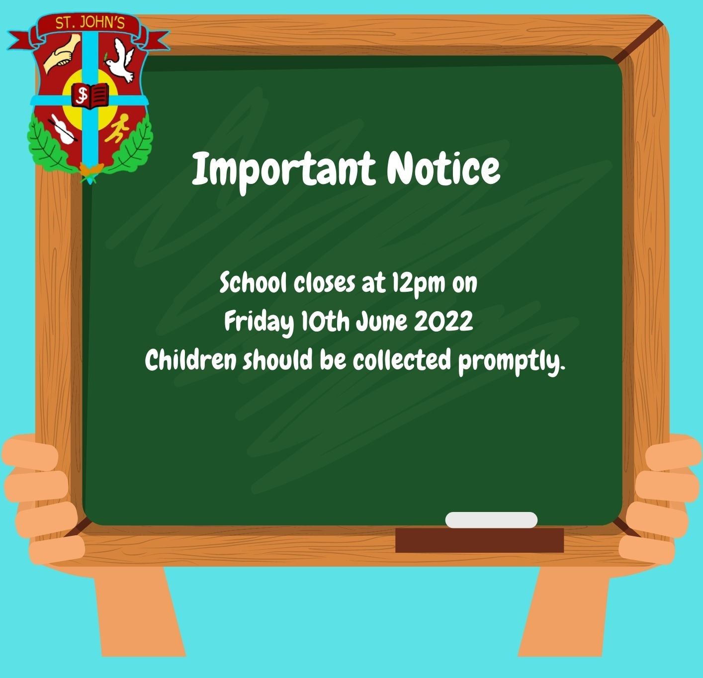 School Closes at 12PM on Friday 10th June