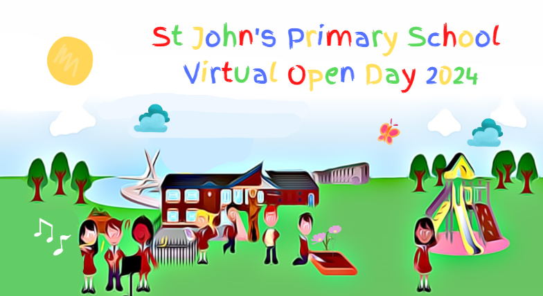 St John's Primary School Virtual Open Day 2024