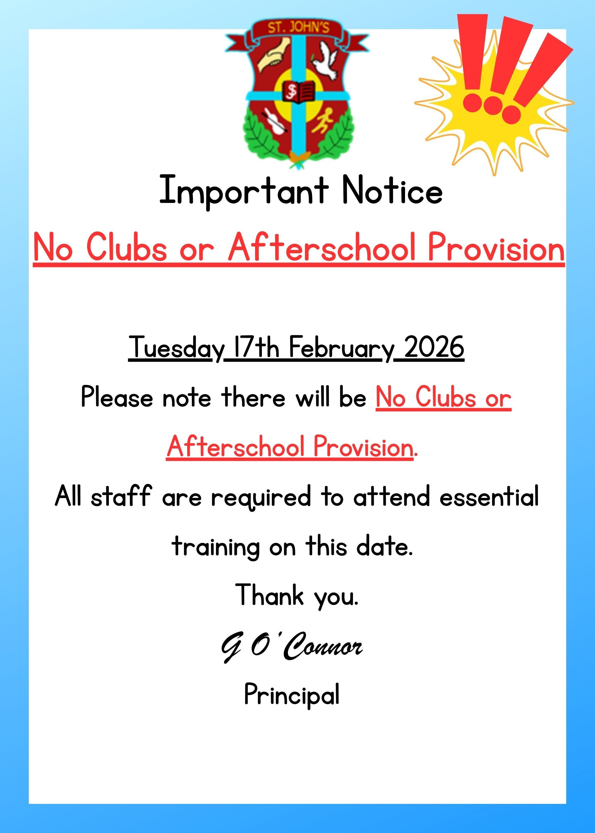 Reminder: No Clubs or Afterschool Provision