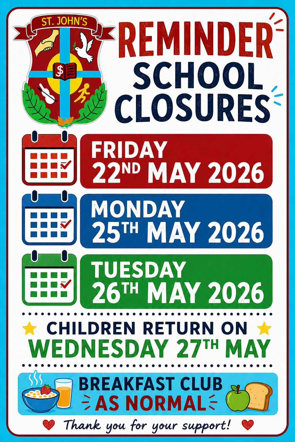 Reminder School Closures