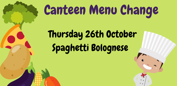 Canteen Menu Change 26/10/2023