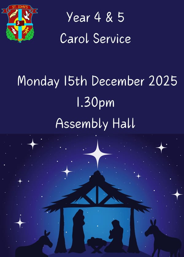 We are delighted to invite you to the Year 4 & 5 Carol Service tomorrow at 1:30 p.m.